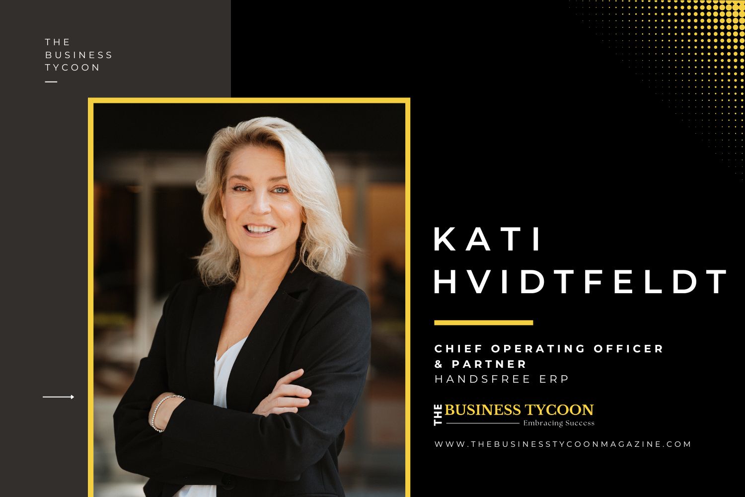 Kati Hvidtfeldt: On the Forefront of Crafting Strategic Blueprints for Business Owners