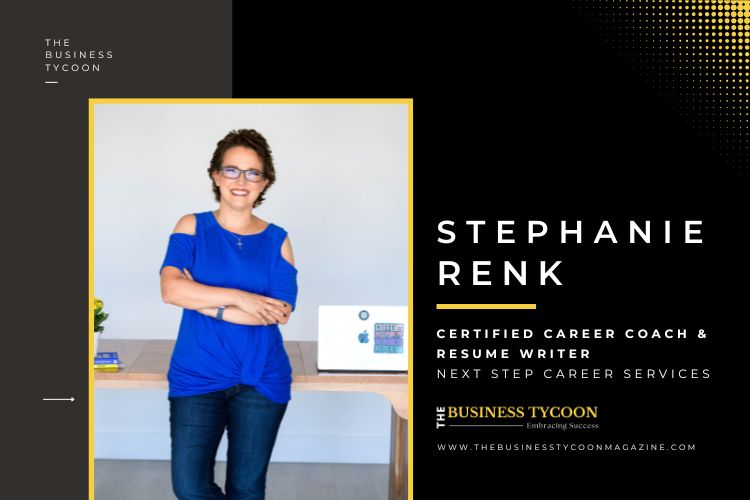 Stephanie Renk: Empowering Professionals to Redefine Success Through Next Step Career Services