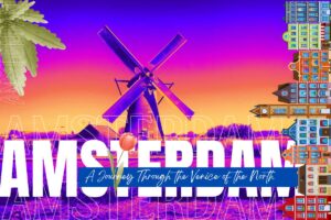 Amsterdam Unlocked: A Journey Through the Venice of the North