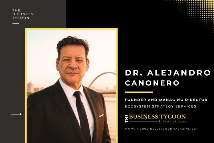 Dr. Alejandro Canonero: Architect of Ecosystem Dominance in the Age of AI